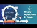 Unary Operators in Java in Hindi