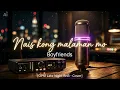 Nais Kong Malaman Mo - Boyfriends 🎵 RnB Cover | Evening Unwind 🎗️