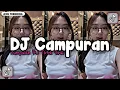 Download Lagu DJ CAMPURAN VIRAL TIKTOK MENGKANE 2025 FULL BASS
