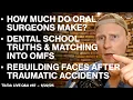 How Much Do Oral Surgeons Make Dental School Matching Into OMFS Reconstructing Facial Trauma