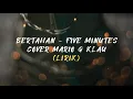 Download Lagu BERTAHAN - FIVE MINUTES || COVER MARIO G KLAU (LIRIK)