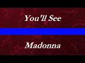 Download Lagu Madonna - You'll See (Lyrics)