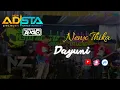 Download Lagu NEW ADISTA - DAYUNI