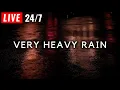 Lagu 🔴 Very Heavy Rain - Sleep FAST \u0026 Stop Insomnia - Powerful Rain 24/7
