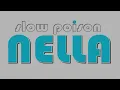 Download Lagu Nella | Slow Poison (Official Video)