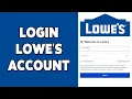 Lowe s Account Login Guide 2023 Lowe s Sign In Lowes com