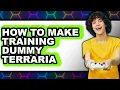 How to Make Training Dummy Terraria easy Method