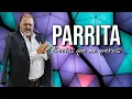 PARRITA IA decías que me querías tema original de José Castro