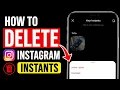 How To View Delete An Instagram Instants NEW UPDATE Delete Instagram Instants Photo
