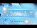 Arcturian Quantum Light Platinum Ray Transmission PLUS 3I/ATLAS update