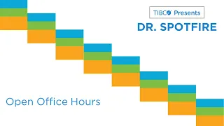 Dr Spotfire - Open Office Hours Forecasting Visualization Automation