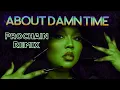 Download Lagu Lizzo - About Damn Time (Prochain Remix)