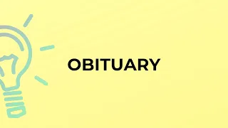 What is the meaning of the word OBITUARY