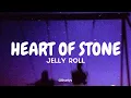 Jelly Roll - Heart of Stone (Tradução/Legendado) PT-BR