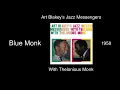 Art Blakey's Jazz Messengers - Blue Monk - With Thelonious Monk [1958]