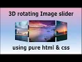 3D Rotating Image using pure html css