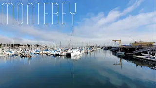 Exploring Monterey – Onboard Lifestyle ep.166
