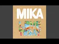 Mika - Love Today [Audio HQ]