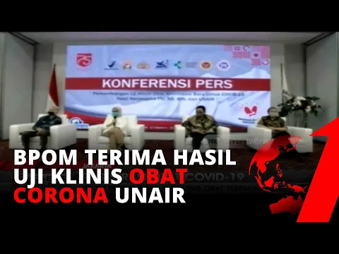 BPOM Terima Dokumen Hasil Uji Klinis Obat Corona Temuan UNAIR