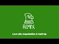 Laa Lee, DopeNation & Gold Up – Bird (REMIX) [Official Audio]