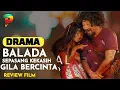 Download Lagu Review film - Balada pasangan kekasih gila 2021 (Official Trailer)