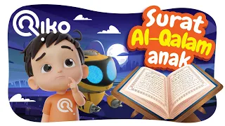 Download Murotal Anak Surat Al-Qalam - Riko The Series (Qur'an Recitation for Kids) MP3