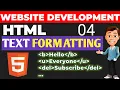 Text formatting in Html Underline bold italic subscript superscript Make text bold in html