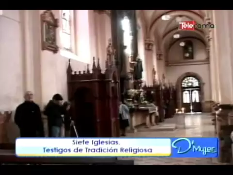 Siete iglesias testigos de tradición religiosa