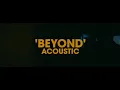 Leon Bridges - Beyond (Official Acoustic Video)