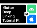 Flutter Deep Linking Tutorial Part 1 Android iOS Setup