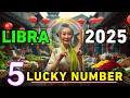 5 Lucky Numbers for Libra in 2025 That Will Make You a Millionaire Lottery tickets