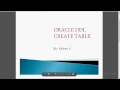 Oracle DDL 1 Data Definition Language
