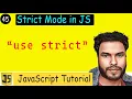Use Strict in JS JavaScript Strict Mode Benefits Functionality Restrictions Explained