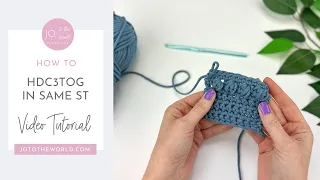 How to c3tog in the Same Stitch Half Double Crochet Three Together in the Same St Tutorial