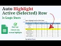 Auto Highlight Active Row in Google Sheets