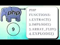PHP Built-In Functions extract implode array - flip explode
