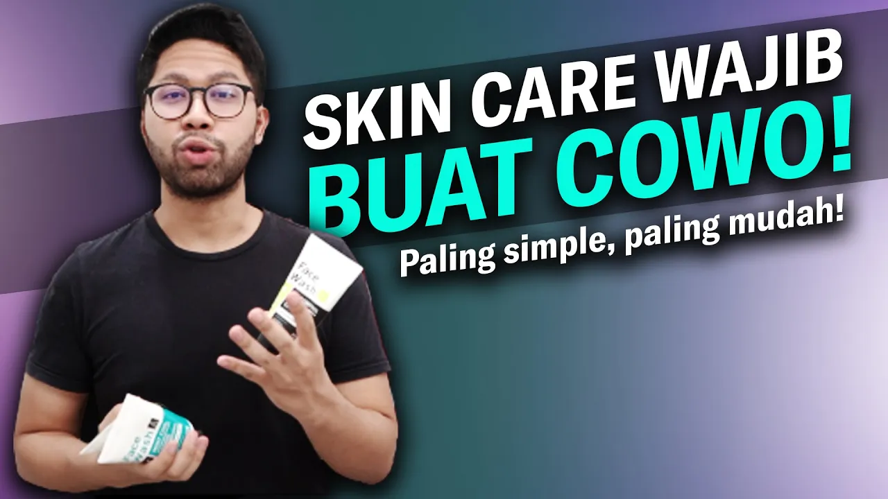 3 Sabun Cuci Muka COWOK Terfavorit!. 