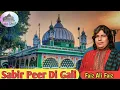 Download Lagu Superhit Qwali Sabir Peer Di Gali // Faiz Ali Faiz // 2023 // #sufi #sabir #faizalifaizqawwal