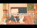Download Lagu reckless - madison beer (slowed down) with lyrics || song tiktok༉