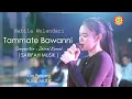 Download Lagu Lagu Bugis Viral  ~ TAPAMMATE BAWANNI ~ Nabila Wulandari || alink musik