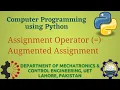 Python Programming Basics to Advanced Assignment Operator Lab 02 P-2