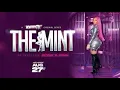 The Mint Trailer Aug 27 Jessica Dime NEW SHOW