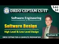 L-12 Software Design High Level Low Level Design 6th Sem CSE SBTE Bihar