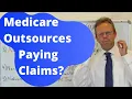 12 Medicare Administrative Contractors Process 70 of All Medicare Claims