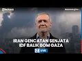 Download Lagu 🔴 Israel Ancam Serang Teheran Jika Nekat Mulai Program Nuklir, IDF Bom Gaza