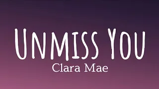 Download Unmiss You - Clara Mae (Lyrics) MP3