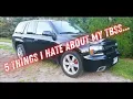 5 Things I HATE About My Trailblazer SS