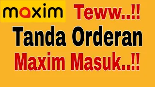 Download Tanda Orderan Maxim Masuk..!! Maxim Ojek Online MP3