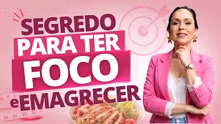Como ter foco no emagrecimento