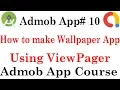 Admob App 10 How to make wallpaper app using view-pager in android studio